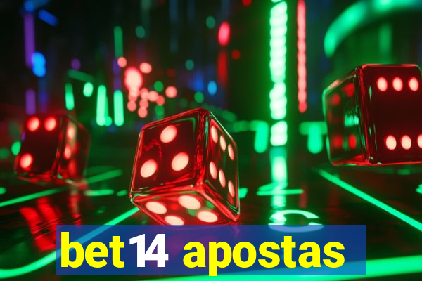 bet14 apostas